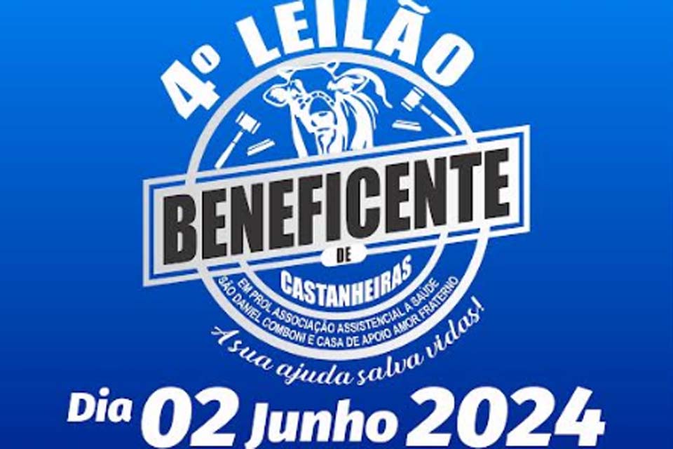 ASSDACO se prepara para mais um leilão solidário no município de Castanheiras
