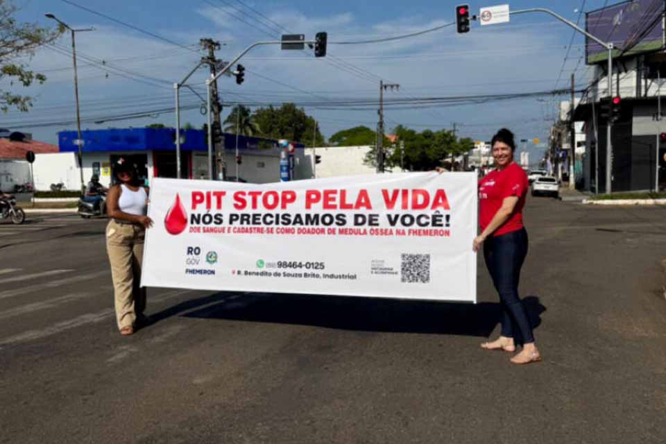 Pit Stop pela Vida mobiliza motoristas em Porto Velho sobre importância da doação de sangue e cadastro de medula óssea