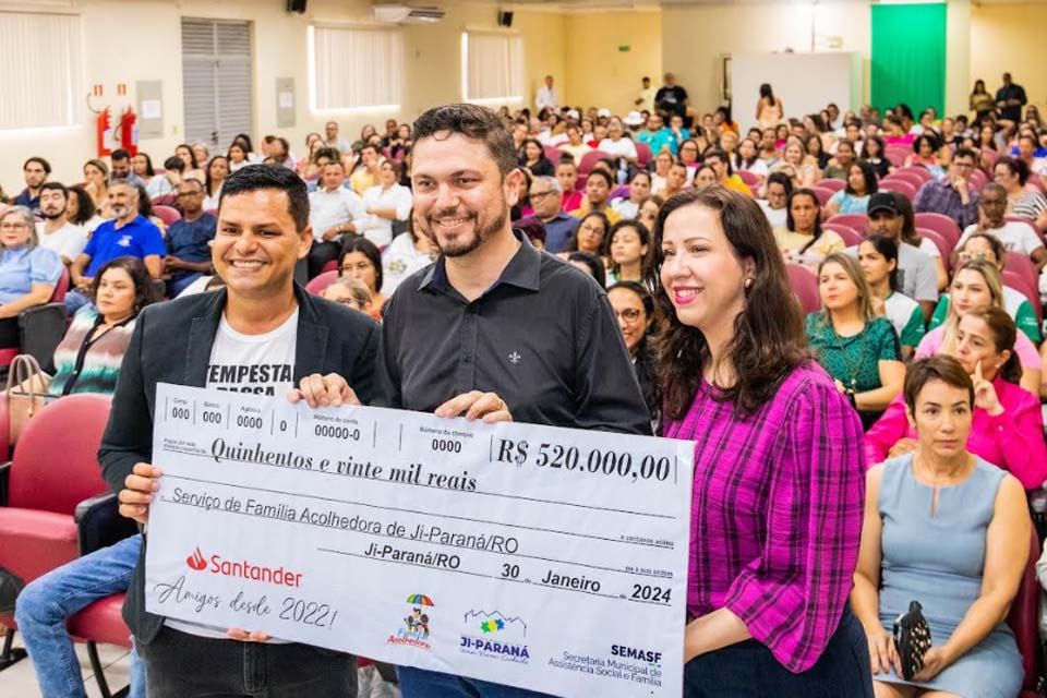 Prefeitura de Ji-Paraná recebe incentivo de R$ 520 mil do Banco Santander