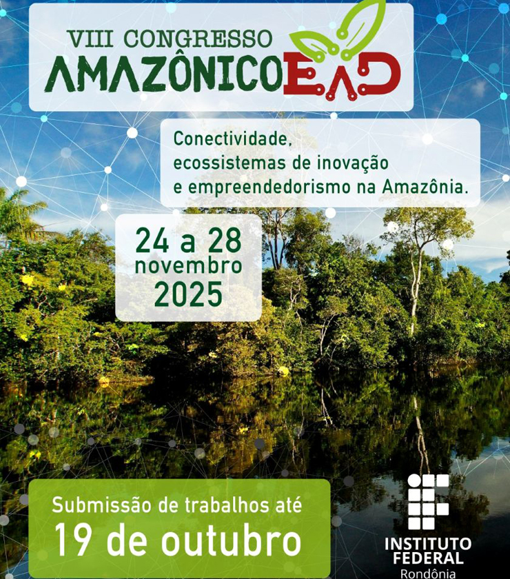IFRO realizará o VIII Congresso Amazônico de Educação a Distância com foco em conectividade e inovação na Amazônia