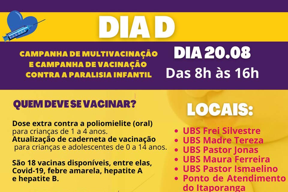 DIA D da campanha de multivacinação acontece neste sábado dia 20