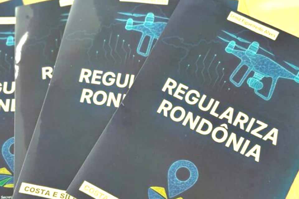 Governo lança programa “Regulariza Rondônia” e realiza entrega de certidões de titularidade nesta sexta-feira, 19, em Porto Velho