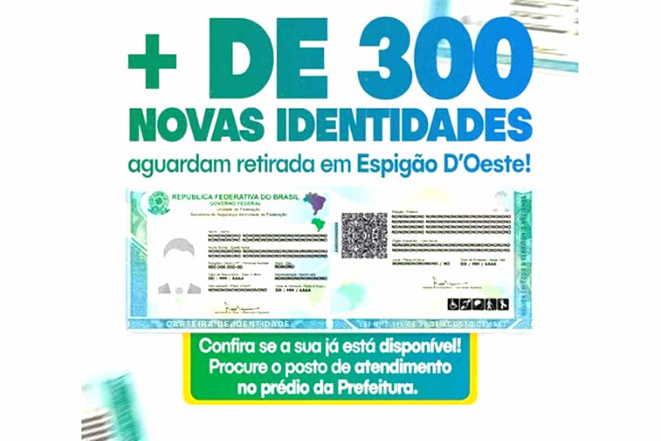 Mais de 300 documentos estão prontos e aguardando retirada na Prefeitura de Espigão do Oeste