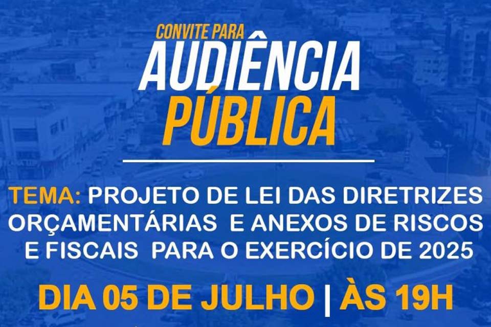 Câmara de Rolim de Moura marca Audiência Pública, para tratar sobre a LDO para 2025