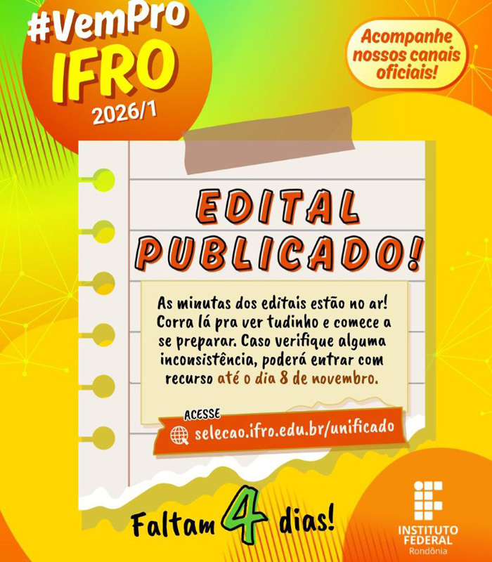 IFRO publica minutas dos editais do Processo Seletivo Unificado 2026/1