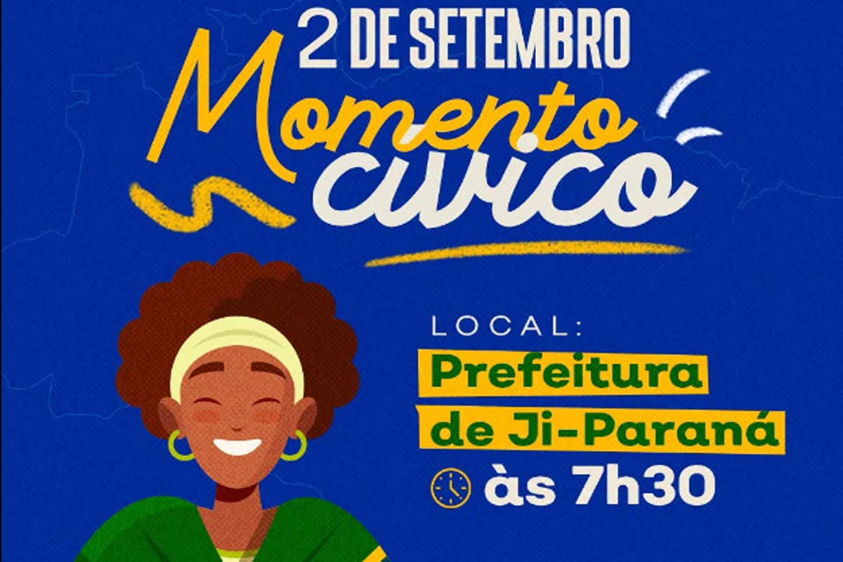 Prefeitura de Ji-Paraná realaiza solenidade cívica em comemoração a Semana da Pátria