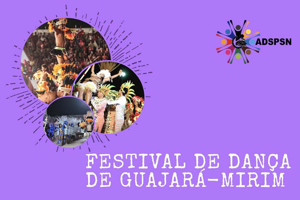 ADSPSN promove o 1º Festival de Dança de Guajará-Mirim