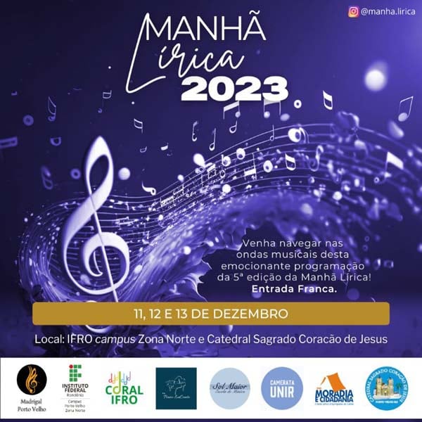 Campus Porto Velho Zona Norte sedia Manhã Lírica 2023