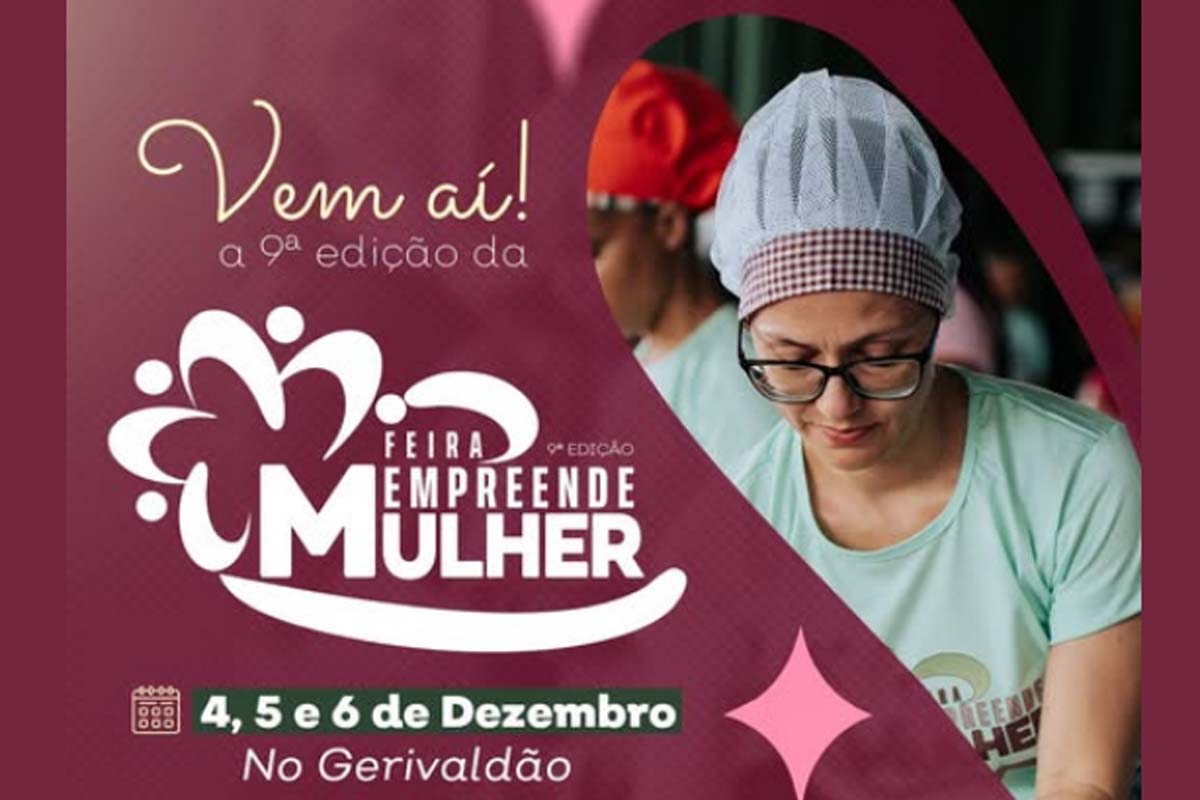 9ª edição da Feira Empreende Mulher acontece nos dias 4, 5 e 6 de dezembro