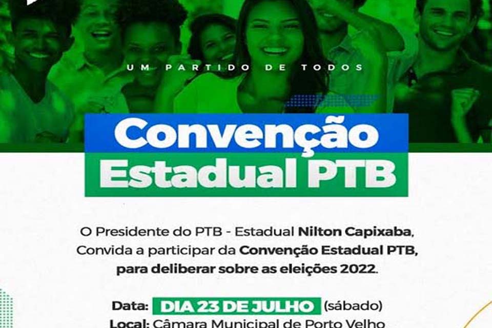 PTB realiza convenção neste sábado, 23 de julho no auditório da Câmara Municipal de Porto Velho
