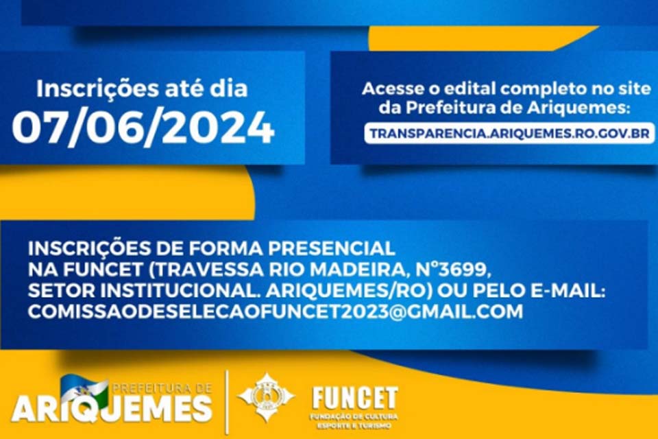 FUNCET de Ariquemes realiza Chamamento Público visando a seleção de instituição não governamental
