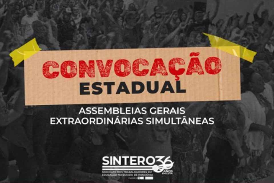 SINTERO convoca categoria estadual para assembleias simultâneas no dia 23 de junho