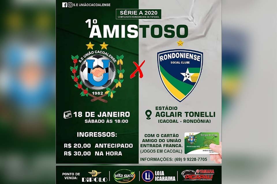 União Cacoalense e Rondoniense se enfrentam em jogo amistoso