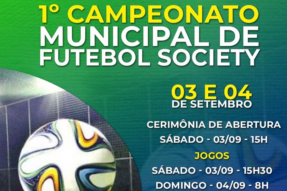 1º Campeonato Municipal de Futebol Society acontece nesse final de semana
