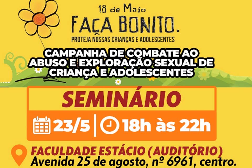 Rolim de Moura: Seminário debate enfrentamento ao abuso e exploração sexual contra crianças e adolescentes