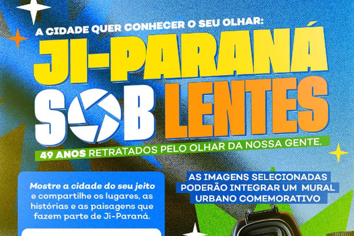 Concurso de fotografia “Ji-Paraná sob lentes” está com inscrições gratuitas abertas
