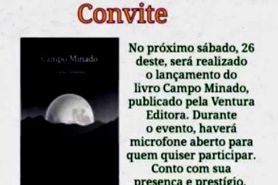 Lançamento do livro Campo Minado acontece neste sábado em Cacoal