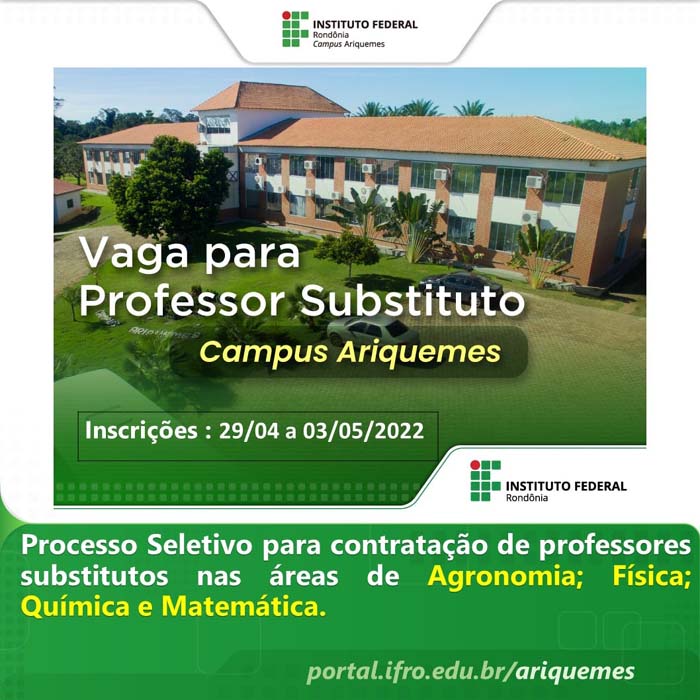 Campus Ariquemes seleciona professores substitutos de Agronomia, Física, Matemática e Química