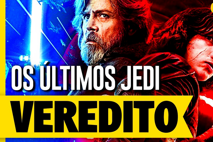 Veredito - Star Wars: Os últimos Jedi