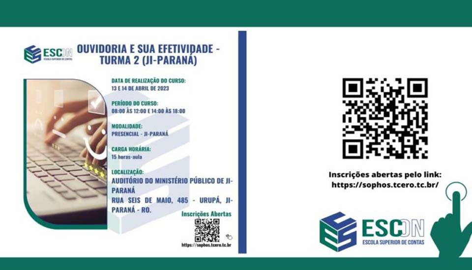 Ji-Paraná recebe em abril o curso “Ouvidoria e sua efetividade”, ação conjunta da Ouvidoria e SGCE e realização da ESCon/TCE-RO