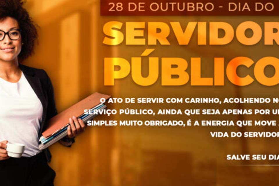 Mensagem do Sindicato dos Servidores do Poder Judiciário do Estado de Rondônia em comemoração do dia do Servidor