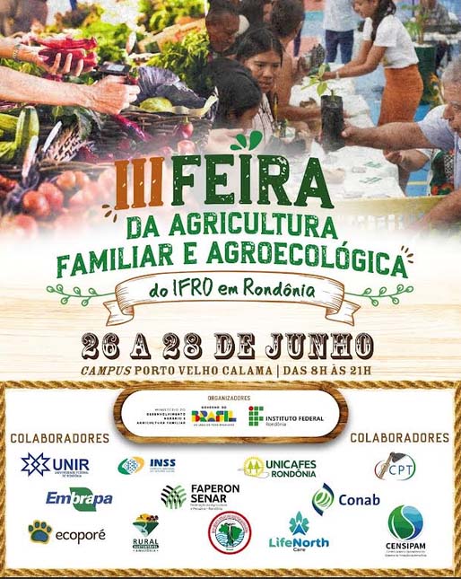 III Feira da Agricultura Familiar e Agroecológica do IFRO convida comunidade 