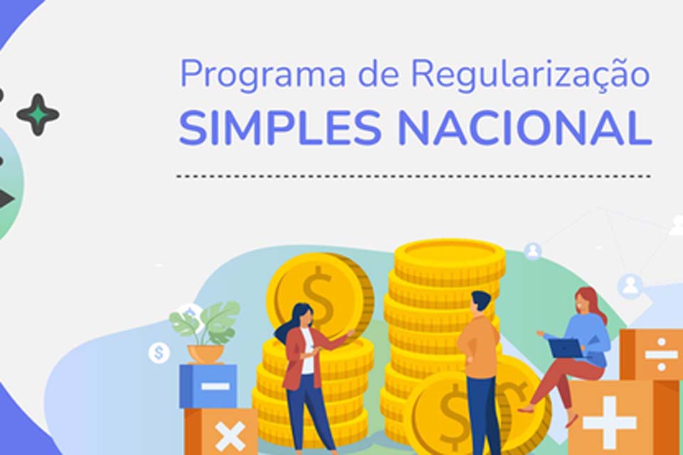 Portaria permite regularização de empresas do Simples, com melhores condições de parcelamento