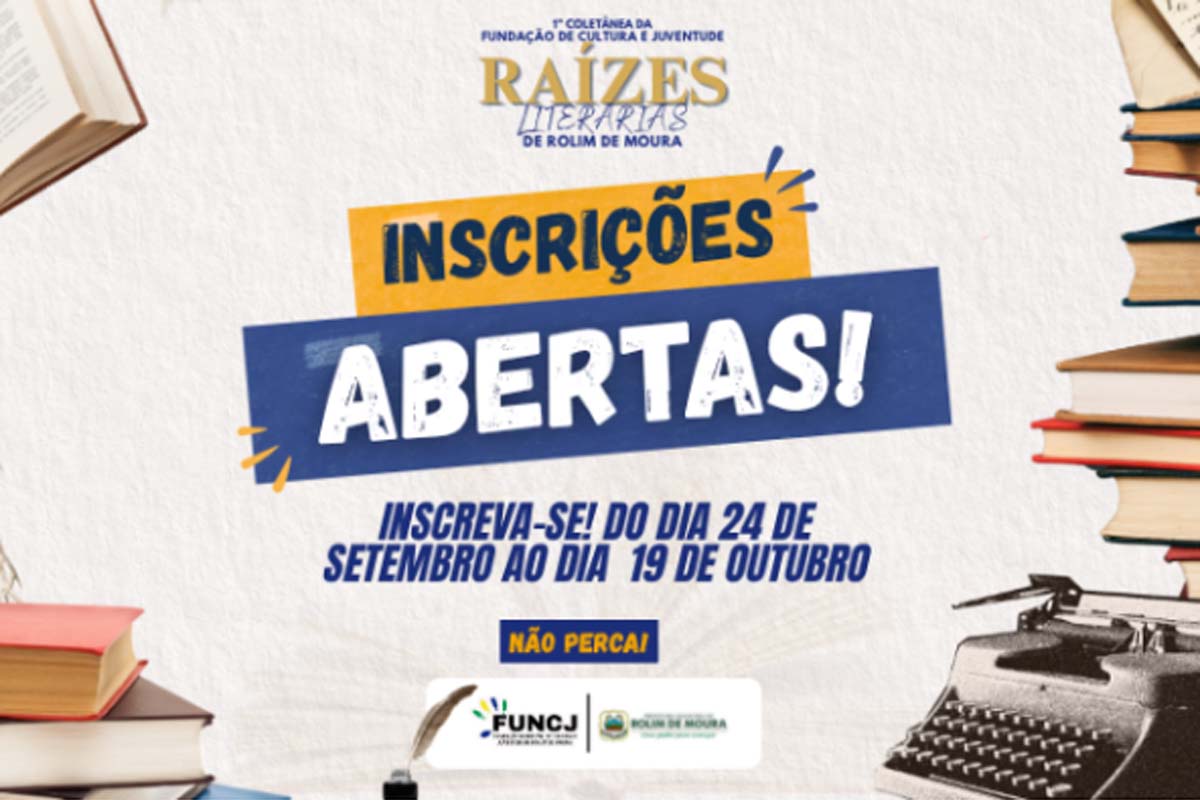 FUNCJ abre inscrições para a 1ª Coletânea da Fundação de Cultura e Juventude “Raízes Literárias” 