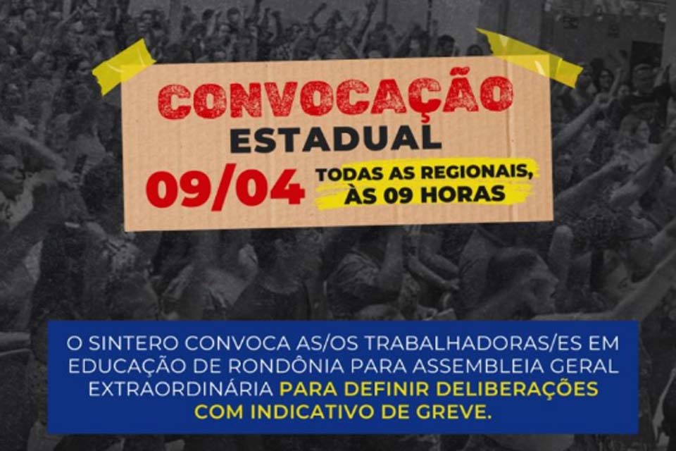 SINTERO convoca trabalhadores(as) em educação de Rondônia para Assembleia Geral Extraordinária