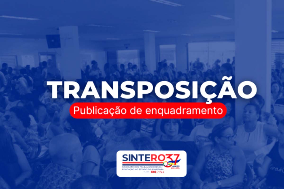 Transposição 2026: DOU publica portaria de enquadramento dos servidores do NA e NI de Rondônia