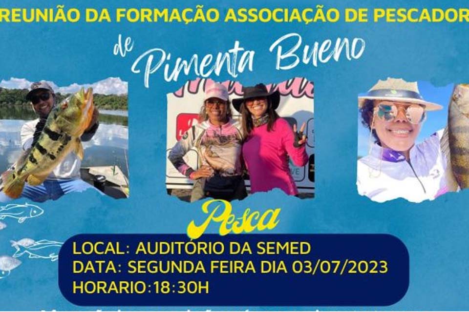 Prefeitura convida profissionais da pesca para participarem de reunião para formação da Associação de Pescadores