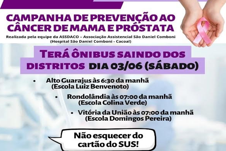 ASSDACO realiza campanha de prevenção ao câncer em Corumbiara neste sábado (03)