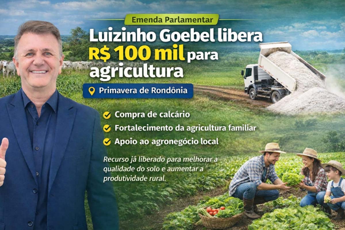 Luizinho Goebel libera R$ 100 mil para compra de calcário e fortalecimento da agricultura em Primavera de Rondônia 