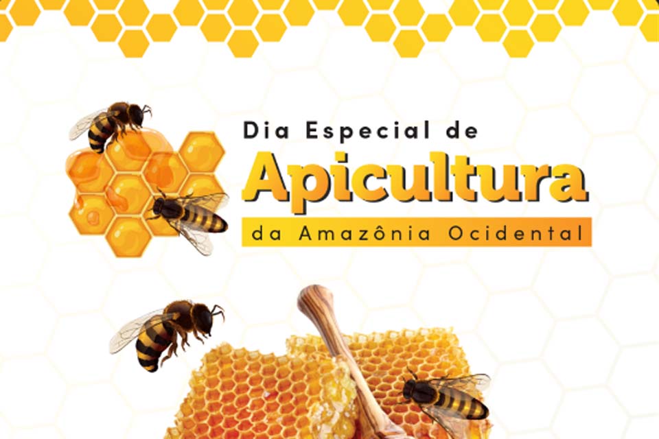 Dia Especial de Apicultura da Amazônia Ocidental acontece no próximo dia 11