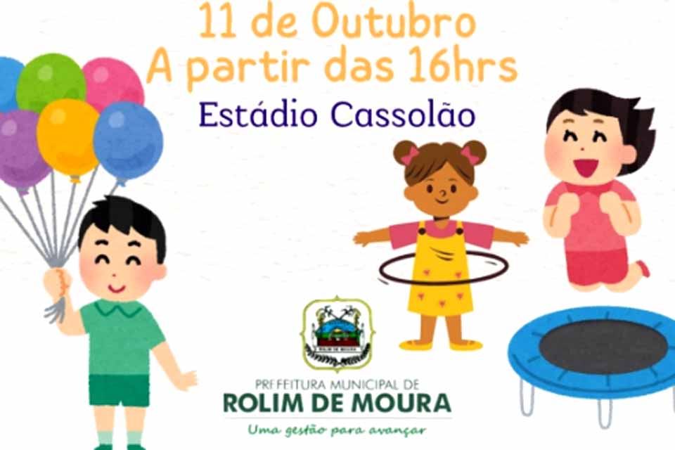 Prefeitura de Rolim de Moura promove Festa do Dia das Crianças neste sábado