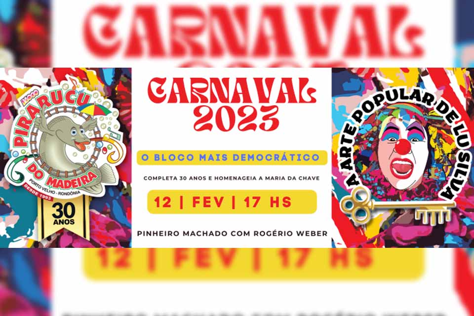 Bloco PIRARUCU DO MADEIRA homenageia a arte popular de LU SILVA