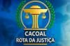 Rota da Justiça oferece serviços gratuitos e casamento comunitário em Cacoal