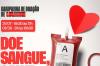 Campanha de doação de sangue acontece nos dias 31 de julho e 01 de agosto