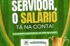 Prefeitura informa que o pagamento referente ao mês de junho já está disponível na conta dos servidores 