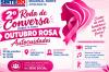 SINTERO convida alojados para a 2ª Roda de Conversa sobre Outubro Rosa; Encontro vai acontecer na sede social