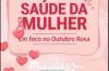 Prefeitura de Espigão do Oeste promove ações de prevenção e cuidado com a saúde da mulher
