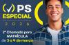 PS Especial 2026 - UNIR convoca candidatos para matrícula em 2ª chamada