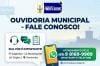 Ouvidoria Municipal: Ajude a Prefeitura a aprimorar os serviços prestados à população