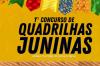 Fundação de Cultura e Juventude divulga resultado final das inscrições habilitadas para o 1º Concurso de Quadrilhas Juninas 