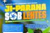 Concurso de fotografia “Ji-Paraná sob lentes” está com inscrições gratuitas abertas