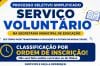 Prefeitura abre Processo Seletivo Simplificado com 250 vagas para serviço voluntário na Educação