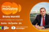 No “Bom Dia, Ministro”, Bruno Moretti fala sobre o Orçamento de 2026 e medidas para conter a alta dos combustíveis