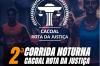 Inscrições para a Corrida Noturna Cacoal – Rota da Justiça já estão abertas; evento será realizado em 27 de agosto
