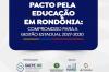 Pacto pela Educação: Candidatos ao Governo são convidados a firmar compromisso para a Gestão 2027-2030