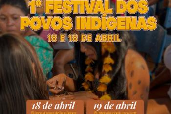 Prefeitura realiza 1º Festival dos Povos Indígenas nos dias 18 e 19 de abril